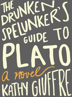 cover image of Drunken Spelunker's Guide to Plato